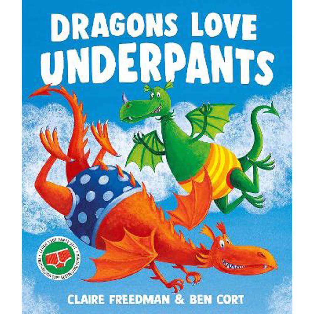 Dragons Love Underpants (Paperback) - Claire Freedman